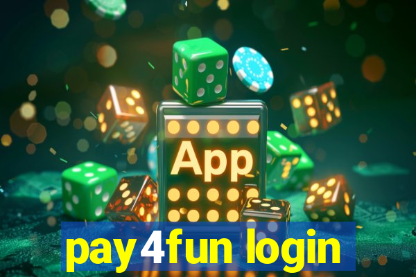 pay4fun login